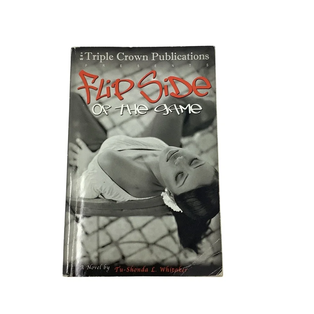 Flip Side of The‎ Game by Tu-Shonda Whitaker 2004 Paperback Romance Novel